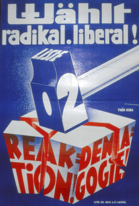 Theo Kerg, affiche, Wählt radikal. Liberal!, 1936